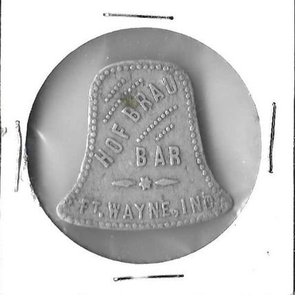 hof brau Bar 10 cent Bell Shaped token fort indiana VF