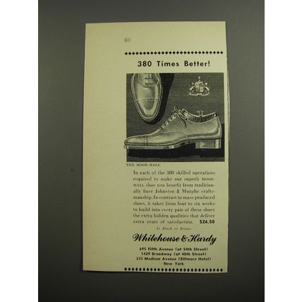 1952 Whitehouse & Hardy Johnston & Murphy Moor Hall Shoes Ad - 380 Times Better