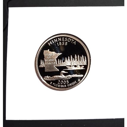 1- 2005 S ( CLAD PROOF/ DCAM ) MINNESOTA STATEHOOD QUARTER.
