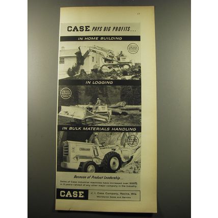 1959 Case Industrial Machines Ad - Case pays big profits.. in home building