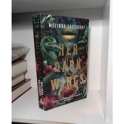 Her Dark Wings, Melinda Salisbury. tPB