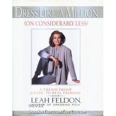 Dress Like a Million (On Considerably Less)