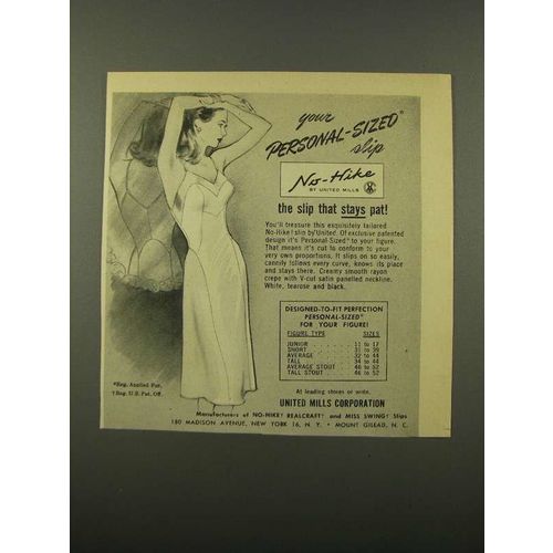 1947 United Mills No-Hike Slip Ad - Personal-Sized