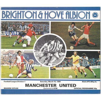 1979-80 BRIGHTON & HOVE ALBION v MANCHESTER UNITED (Fairly Good - No Writing)