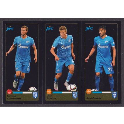 Panini 2016 FIFA 365 #743 (743 - 744 - 745 Lombaert - Shatov - Garcia (FC Zenit)