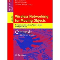 Wireless Networking for Moving Objects