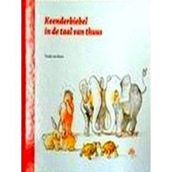 Keenderbiebel in De Taal Van Thuus