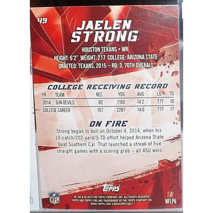 2015 Topps Fire JAELEN STRONG (Texans) Silver Foil Rookie Card #49