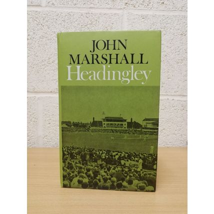 Headingley - John Marshall - Hardback & Dust Jacket - Sportsman`s Book Club-1972
