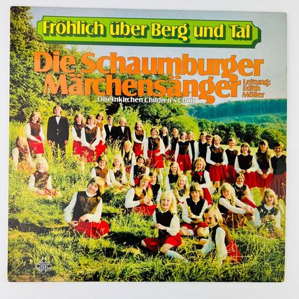 Die Schaumburger Märchensänger Fröhlich Über Berg Und Tal Vinyl LP Record Album