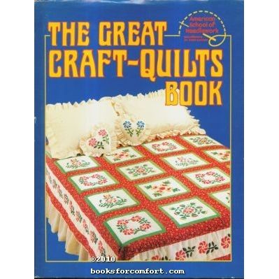 The Great Craft-Quilts Book