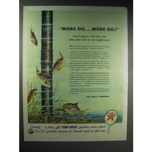 1944 Texaco Gasoline Ad - More Oil