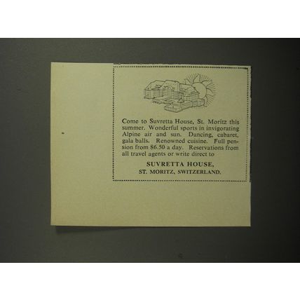 1952 Suvretta House Resort Ad - Come to Suvretta House, St. Moritz this summer