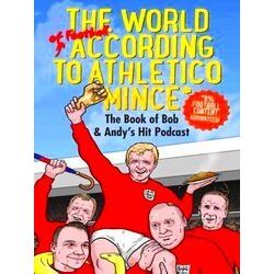 World Of Football According To Athletico Mince