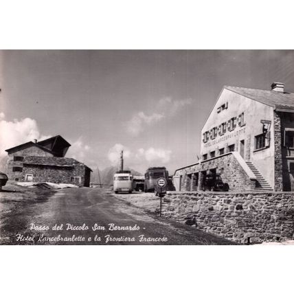 Passo Del Piccolo San Bernardo Hotel De Lancebraulette Italian Postcard
