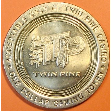 Twin Pines. $1 Casino Token. Middletown, CA. R28.