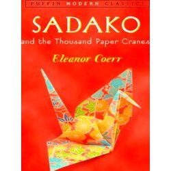 Sadako & The Thousand Paper Cranes