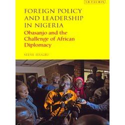 Foreign Policy And Leadership In Nigeria
