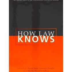 The Amherst Series In Law, Jurisprudence, And Social Thought How Law Knows