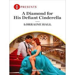A Diamond for His Defiant Cinderella