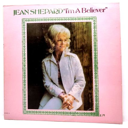 Jean Shepard - I'm A Believer - 1975 LP Vinyl Record Album (P10)