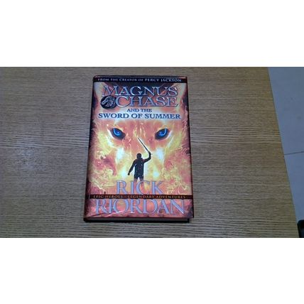 Magnus Chase and the Sword of Summer. Rick Riordan (First Edition Hardback) 2015