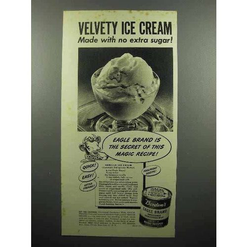 1945 Borden's Eagle Condensed Milk Ad - Ice Cream