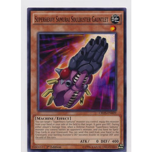 YuGiOh Crossed Souls CROS-EN009 Superheavy Samurai Soulbuster Gauntlet 1st Ed