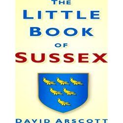 The Little Book Of Sussex