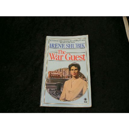 The War Guest by Irene Shubik
