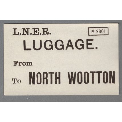 LONDON & NORTH EASTERN RAILWAY LUGGAGE LABEL - NORTH WOOTTON from BLANK