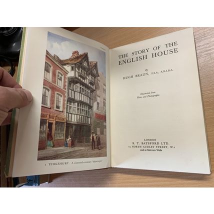 1940 1ST EDITION "THE STORY OF THE ENGLISH HOUSE" HUGH BRAUN HARDBACK BOOK (P4)