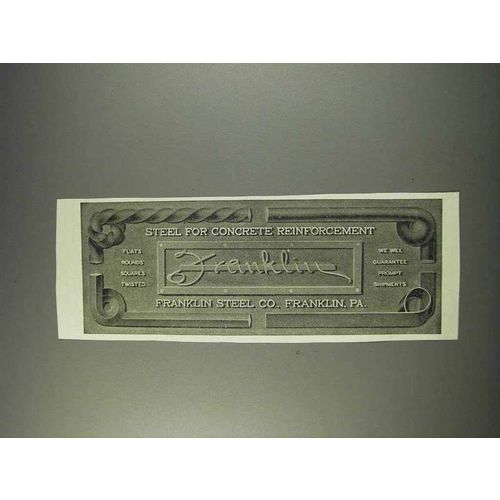 1910 Franklin Steel Co. Ad - Concrete Reinforcement