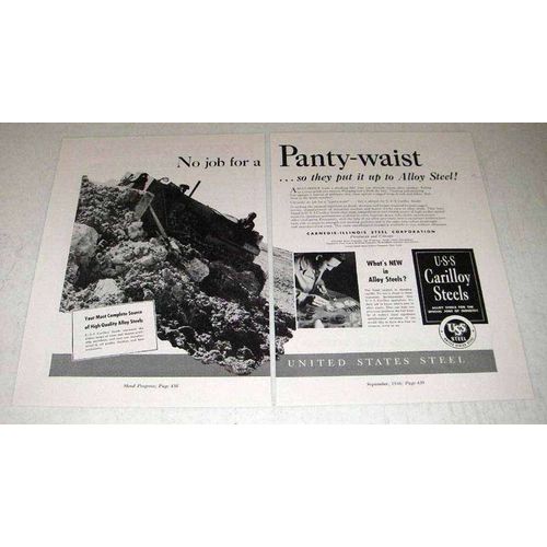 1946 United States Steel Ad - No Job For A Panty-Waist