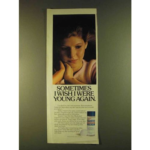 1980 Stri-Dex Medicated Liquid Ad - Wish I Were Young