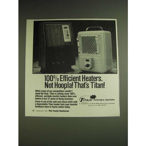 1984 Titan Portable Heaters Ad - 100% Efficient Heaters. Not Hoopla!