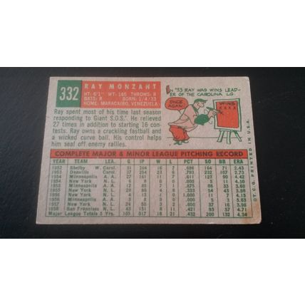 1959 Topps Card # 332 Ray Monzant Poor (1) San Francisco Giants