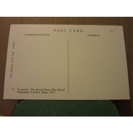 Corporal, THE ROYAL SCOTS.(Royal Regiment) Combat Dress 1972 uniform postcard /