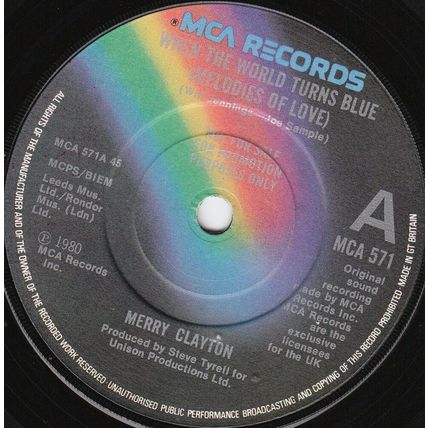 MERRY CLAYTON - WHEN THE WORLD TURNS BLUE, UK, MCA, DEMO, MCA 571, '80