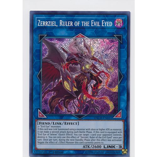 YuGiOh The Infinity Chasers INCH-EN031 Zerrziel, Ruller Of The Evil Eyed 1st Ed