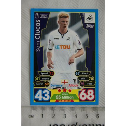 2017/18 Match Attax 283 Sam Clucas, Swansea City