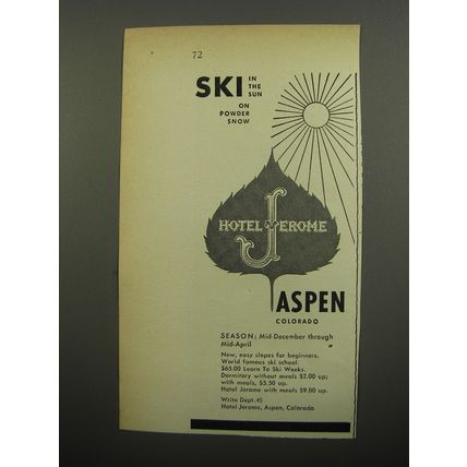 1951 Hotel Jerome Ad - Ski in the sun on powder snow