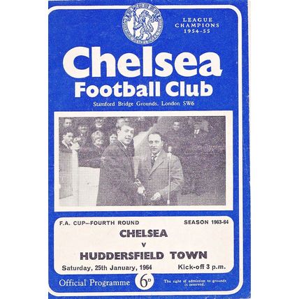 CHELSEA v HUDDERSFIELD TOWN FA CUP ROUND 4 1963/64