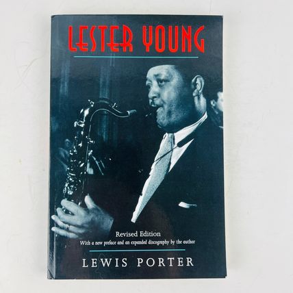 Lester Young (Jazz Perspectives) by Lewis Porter Paperback Revised Edition