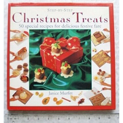 1994 Step-by-Step Christmas treats, 50 special recipes for festive fare