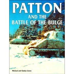 Patton And The Battle Of The Bulge