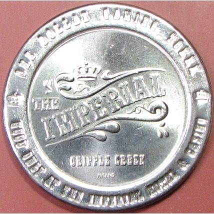 Imperial. $1 Casino Token. Cripple Creek, CO. 01A.