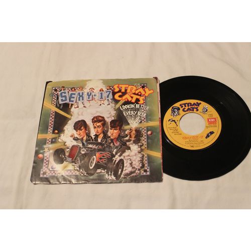Stray Cats 45 & Picture Sleeve-SEXY+17-LOOKIN' BETTER EVERY BOTTLE STEREO