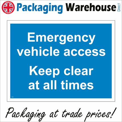 TR273 EMERGENCY VEHICLE ACCESS KEEP CLEAR AT ALL TIMES TRAFFIC PARKING ROAD SIGN