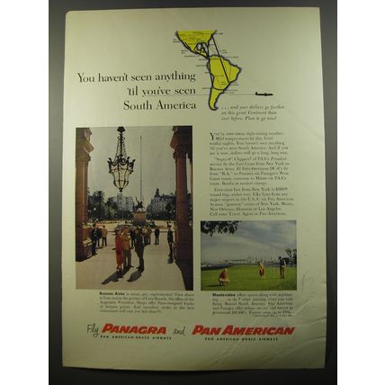 1954 Panagra and Pan American Airlines Ad - You haven't seen anything